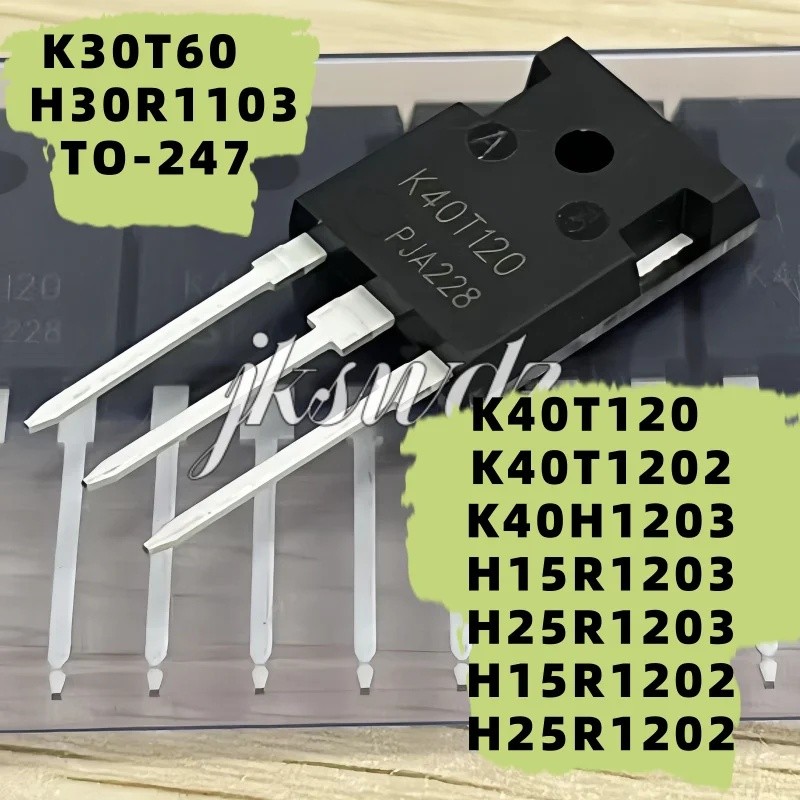 5 Chiếc K40T120 K40T1203 K40H1203 H15R1203 H25R1203 H15R1203 H15R1203 H25R1203 K30T60 H30R1102 TO-24