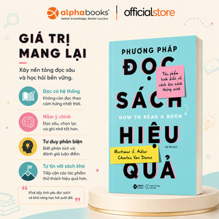 Sách - Phương Pháp Đọc Sách Hiệu Quả (Alpha Books)