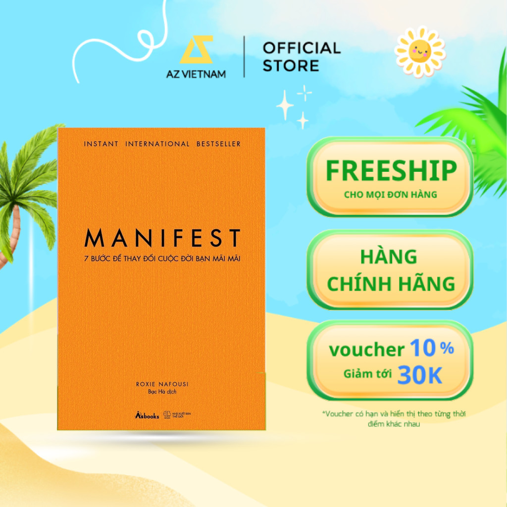 Sách - MANIFEST - 7 Bước Để Thay Đổi Cuộc Đời Bạn Mãi Mãi