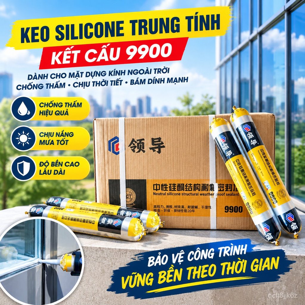 Keo silicone trung tính 9900 chống thấm ngoài trời, keo dán kính cường lực chịu thời tiết bền bỉ