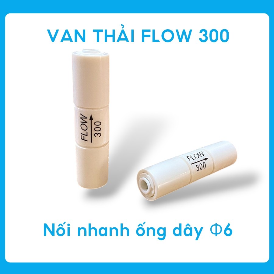 Van Xả Nước Thải Flow - Bộ Van Flow lắp sẵn Dành Cho Máy Lọc Nước RO - Van Flow 300