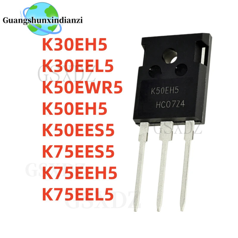 5 Cái / lốc MỚI K30EH5 K30EEL5 K50EWR5 K50EH5 K50EES5 K75EES5 K75EEH5 K75EEL5 TO-247 Chất Lượng Tốt 