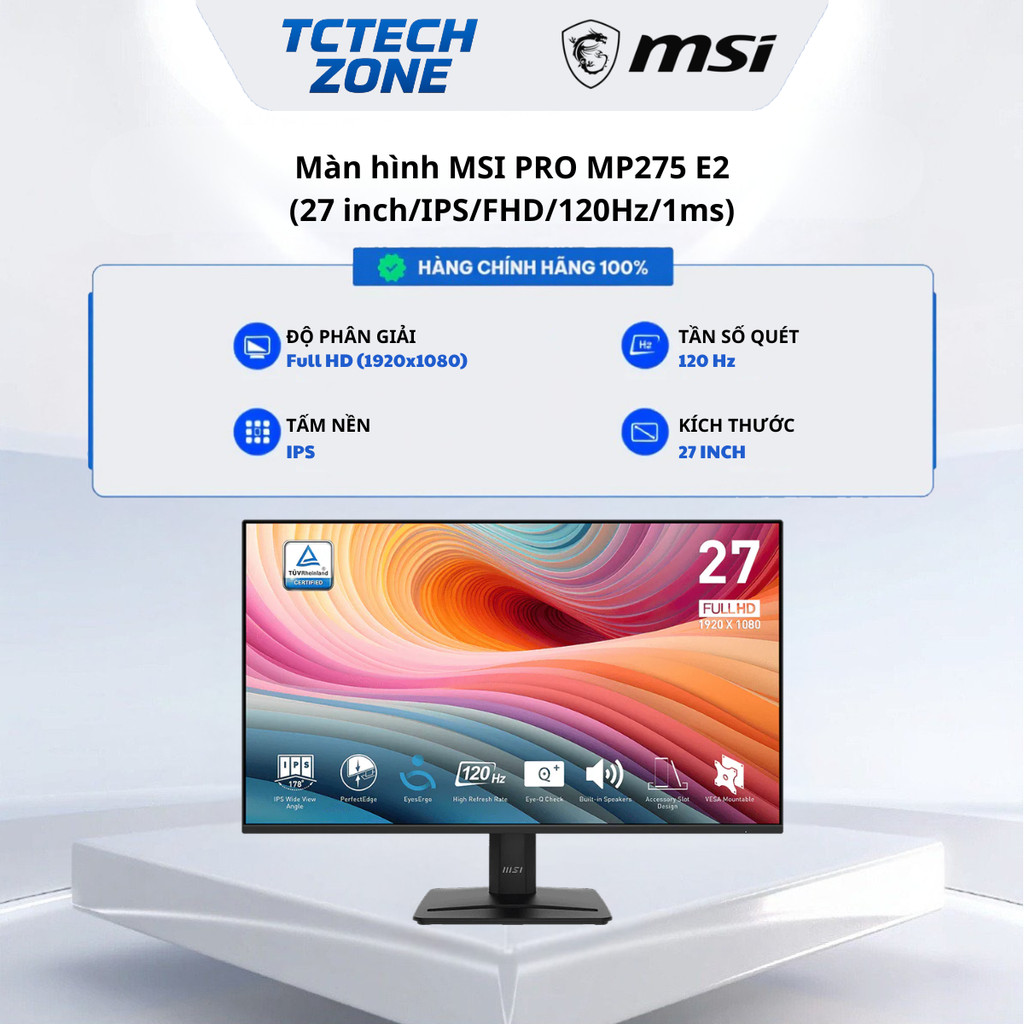 Màn hình MSI PRO MP275 E2 (27"/120Hz/FHD/1Ms/có loa) Chính Hãng 100%