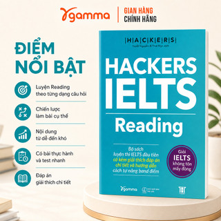 Sách - Hackers IELTS Reading - Luyện Thi IELTS Reading Band 3.0-6.0+ kèm lời giải (Gamma Books)
