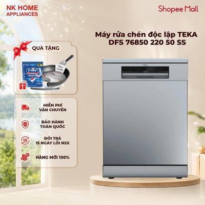 [Shopee - Lắp đặt 0Đ HN HCM] Máy rửa chén độc lập TEKA DFS 76850 220 50 SS - 14 Bộ - Bảo Hành 36 Tháng