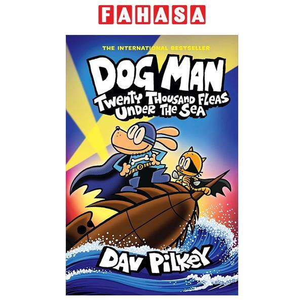 Sách ngoại văn: Dog Man - Book 11 - Twenty Thousand Fleas Under The Sea