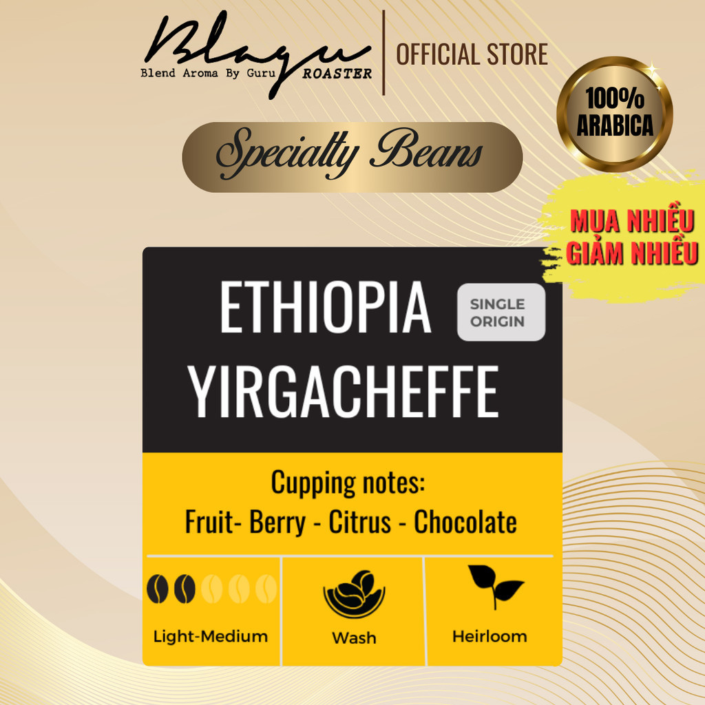 Cà Phê Đặc Sản Blagu - Ethiopia W. Yirgacheffe - 100% Arabica - Light Medium - Túi 250gram