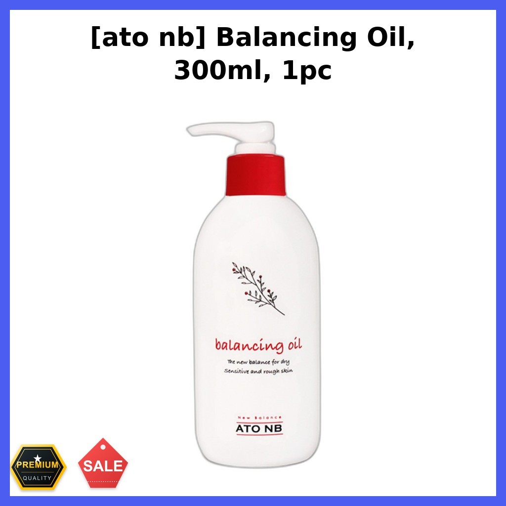 [ato nb] Dầu cân bằng, 300ml, 1pc / Dầu cơ thể Hàn Quốc / Hấp thụ nhanh / Chính hãng 100% của jbey