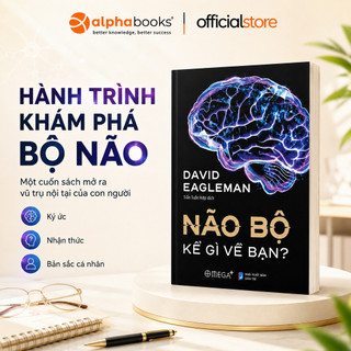 Sách - Não Bộ Kể Gì Về Bạn - David Eagleman (Omega Plus)
