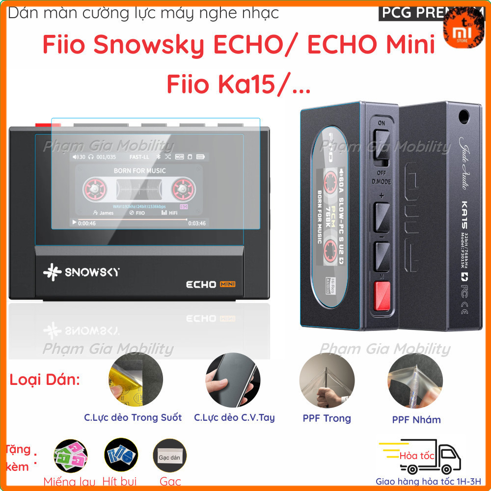 Dán cường lực dành cho máy nghe nhạc FIIO Snowsky Echo/ Echo Mini/ KA15 loại Nano Dẻo, PFP chống trầ