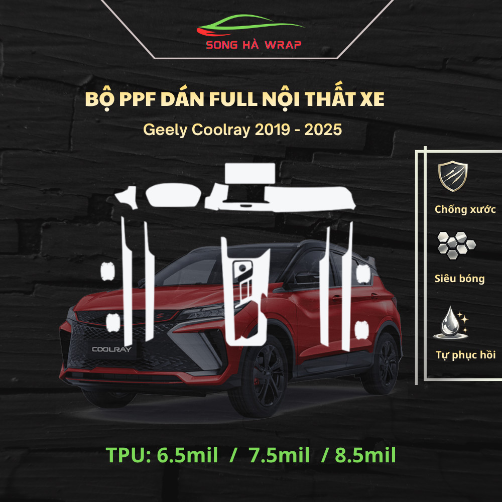 Geely Coolray 2019 - 2025 Dán PPF bảo vệ nội thất, chống xước và luôn bóng đẹp