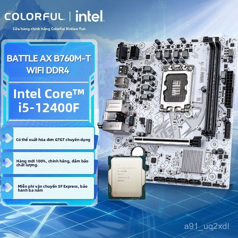 Combo Intel i5 12400F main Colorful B760M-T WIFI D4 chính hãng bền đẹp giao nhanh