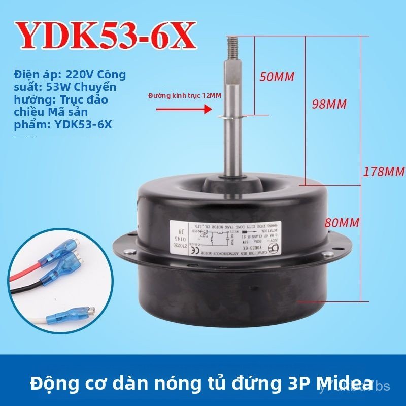 Động cơ quạt dàn nóng điều hòa Midea YDK53-6R YDK53-6J YDK53-6X motor quạt giao nhanh bền đẹp