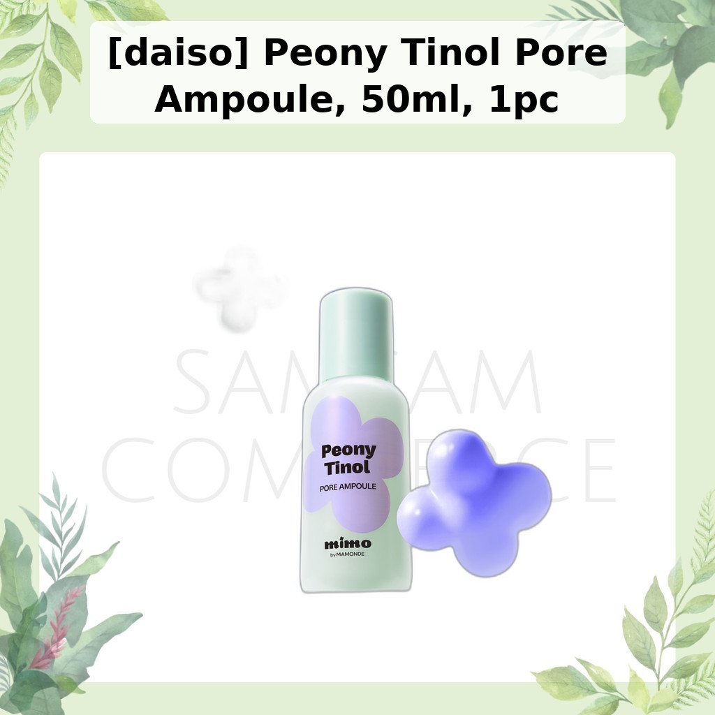 [daiso] Peony Tinol Pore Ampoule, 50ml, 1 cái / Hàn Quốc Pore Ampoule / Tinh chỉnh kết cấu da / Xác 