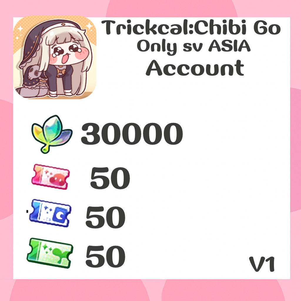 Id trickcal: Chibi Go (ASIA) -V1 Card Game Có Giao Hàng