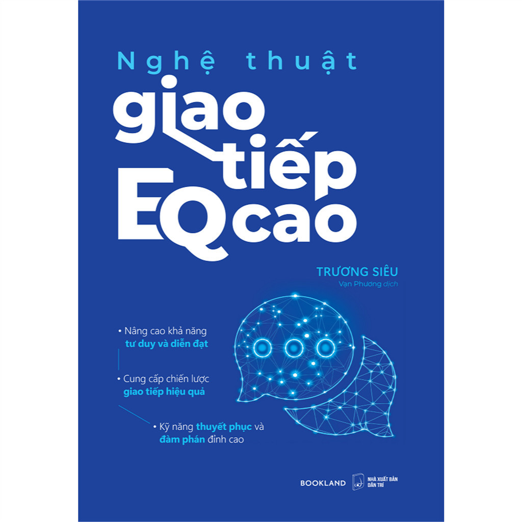 Sách - Nghệ Thuật Giao Tiếp EQ Cao [Nhà sách HCM-666]
