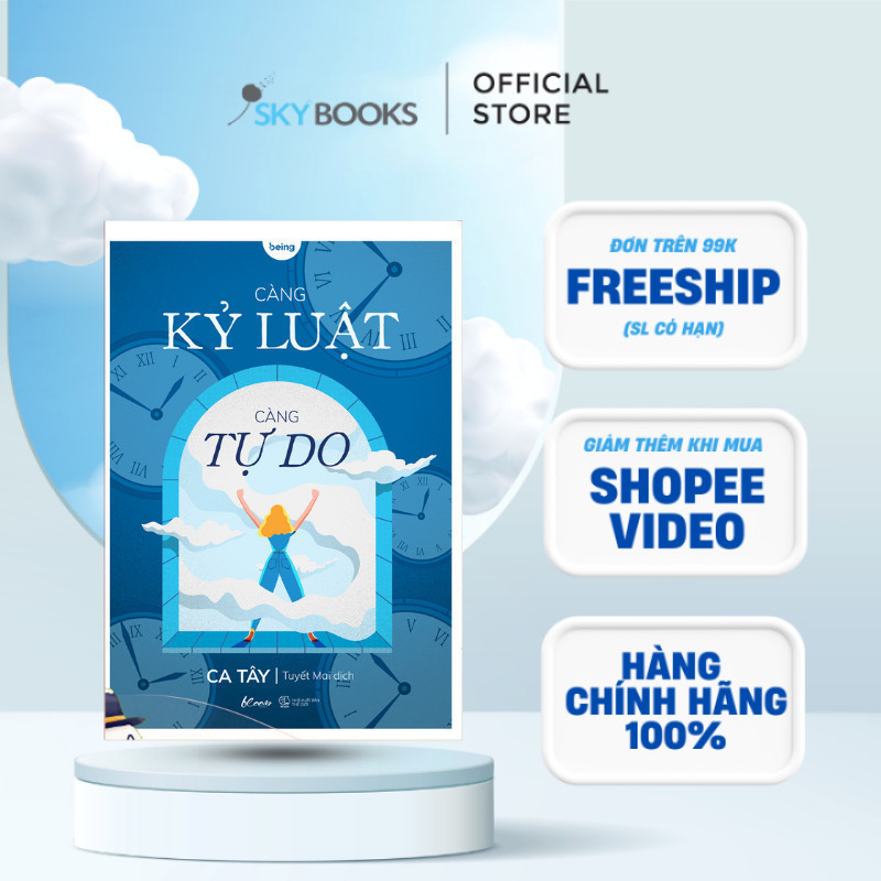 Sách - Càng Kỷ Luật, Càng Tự Do