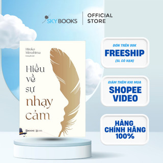 Sách - Hiểu Về Sự Nhạy Cảm