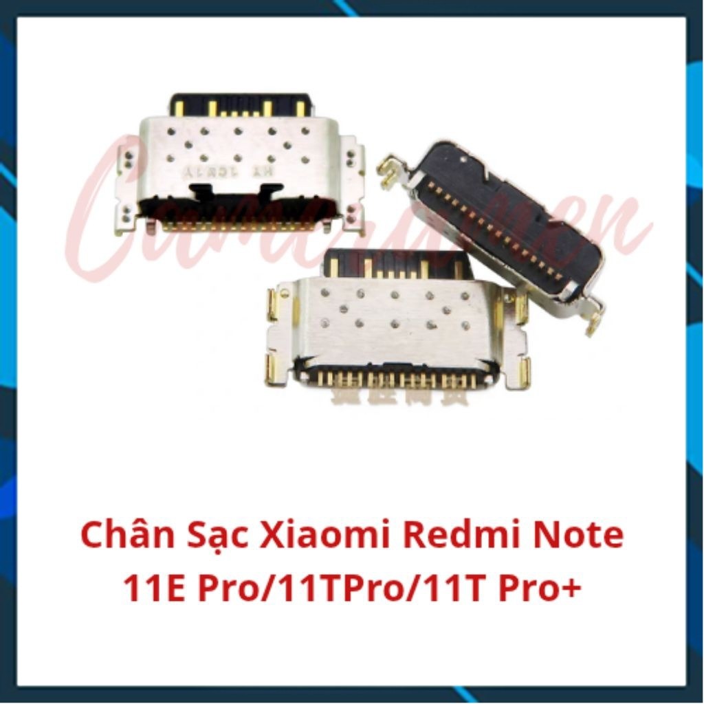 Chân Sạc Xiaomi Note 11E Pro / 11T Pro / 11T Pro Plus ( Có Sẵn )