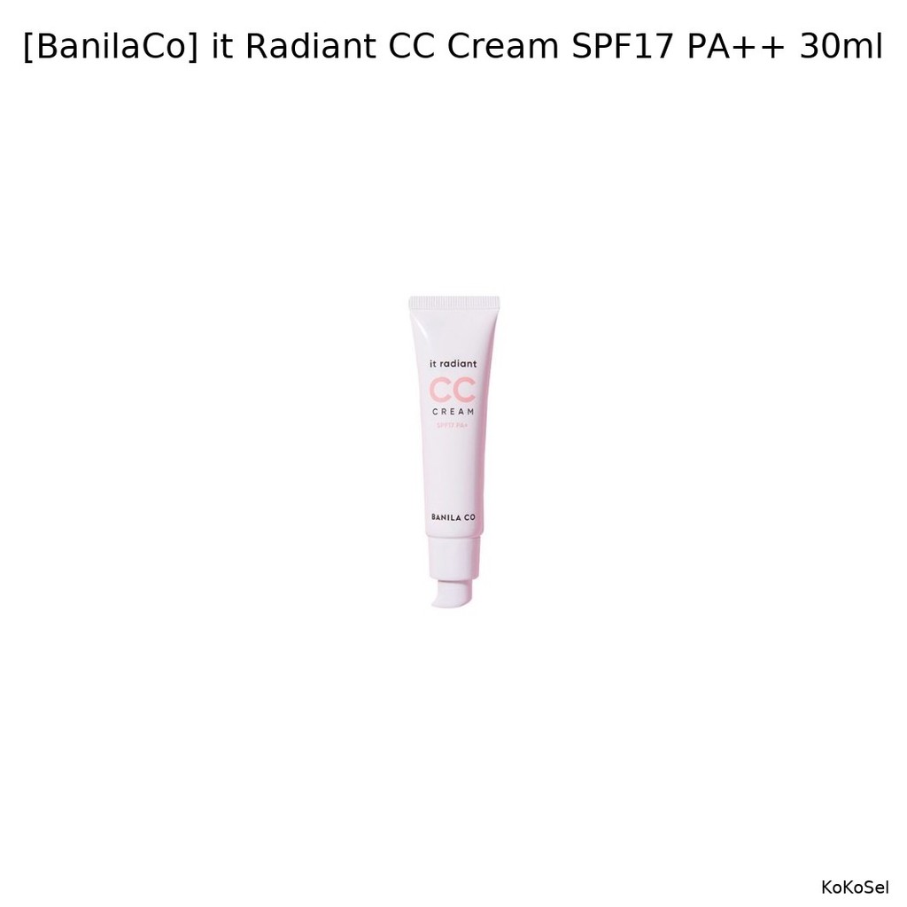 [BanilaCo] it Radiant CC Cream SPF17 PA + + 30ml / Kem CC Hàn Quốc / Hoàn thiện rạng rỡ / Chính hãng