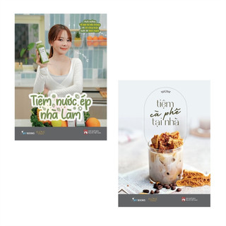 Sách - Tiệm Nước Ép Nhà Làm + Tiệm Cà Phê Tại Nhà (Link Combo + Chọn Lẻ) [bookmall-202]