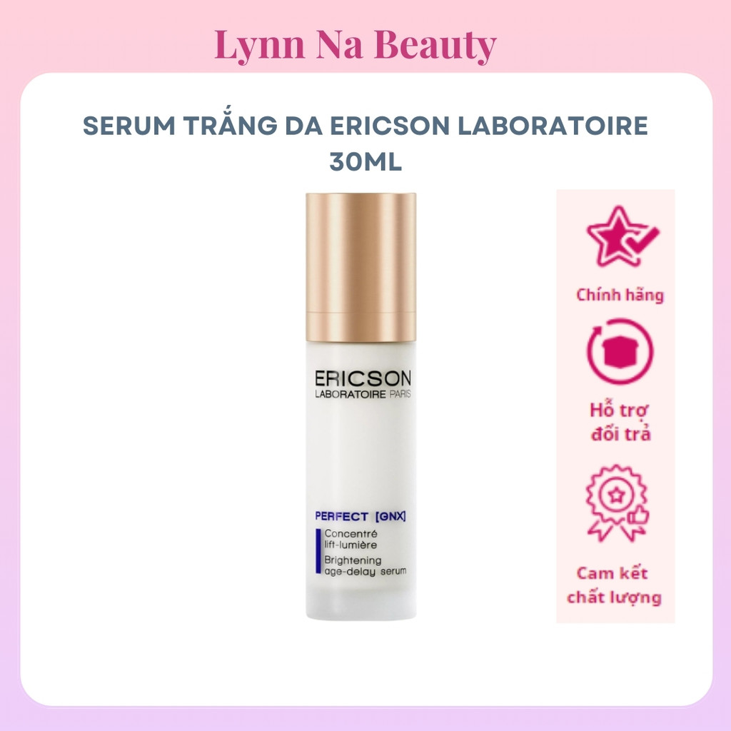 Serum làm sáng thâm nám PERFECT [GNX] Brightening age-delay serum ERICSON LABORATOIRE 30ml