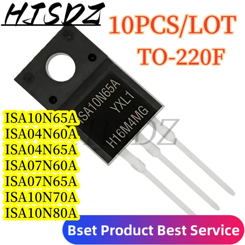5 CHIẾC ISA04N60A ISA04N65A ISA07N60A ISA07N65A ISA10N65A ISA10N70A ISA10N60A ISA10N80A TO-220F Hiệu