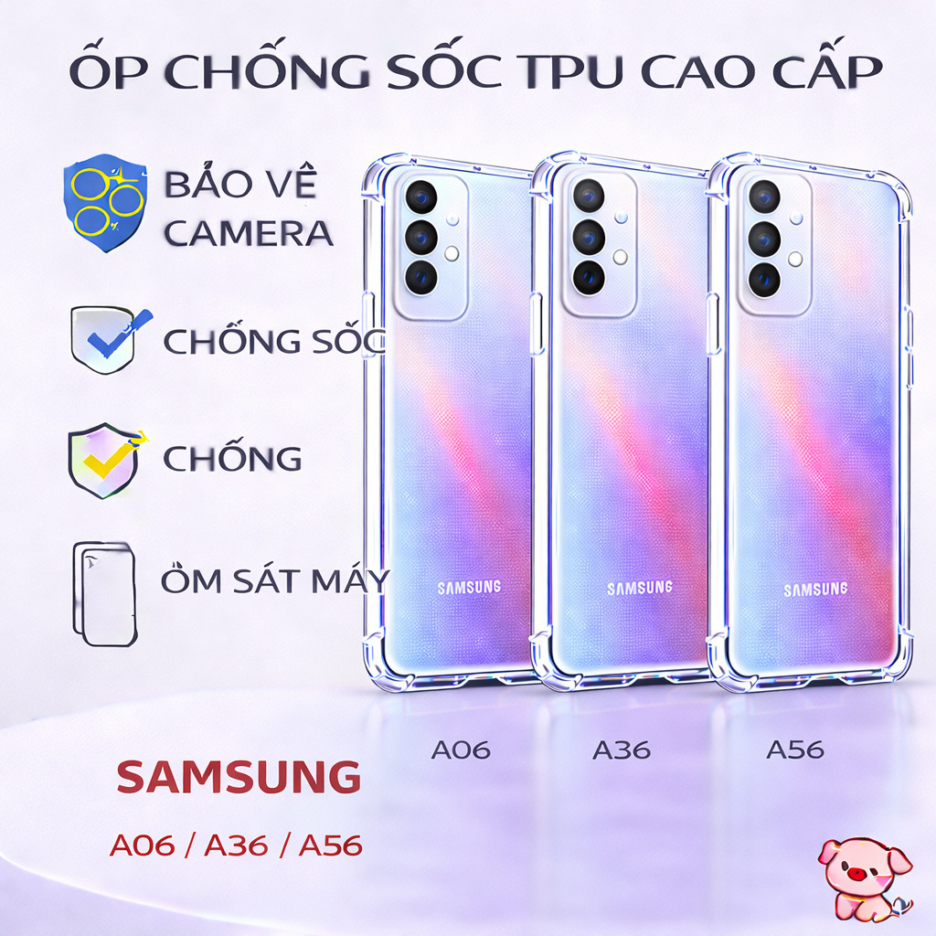 Ốp lưng CHỐNG SỐC  SAM SUNG A06 A07 A16 A17 A35 A36 A55 A56 T dành cho ĐIỆN THOẠI