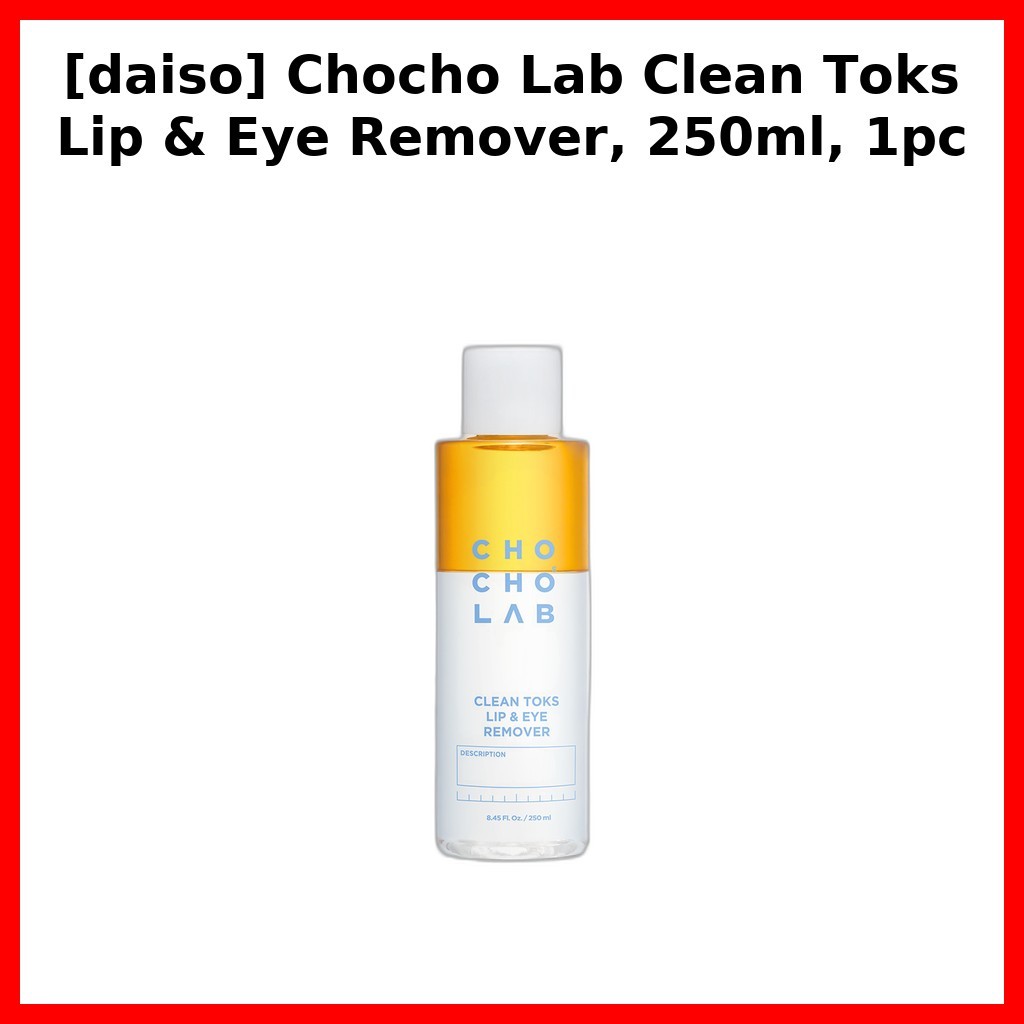 [daiso] Chocho Lab Clean Toks Lip & Eye Remover, 250ml, 1pc / Kem tẩy trang mắt Hàn Quốc của DAON MA