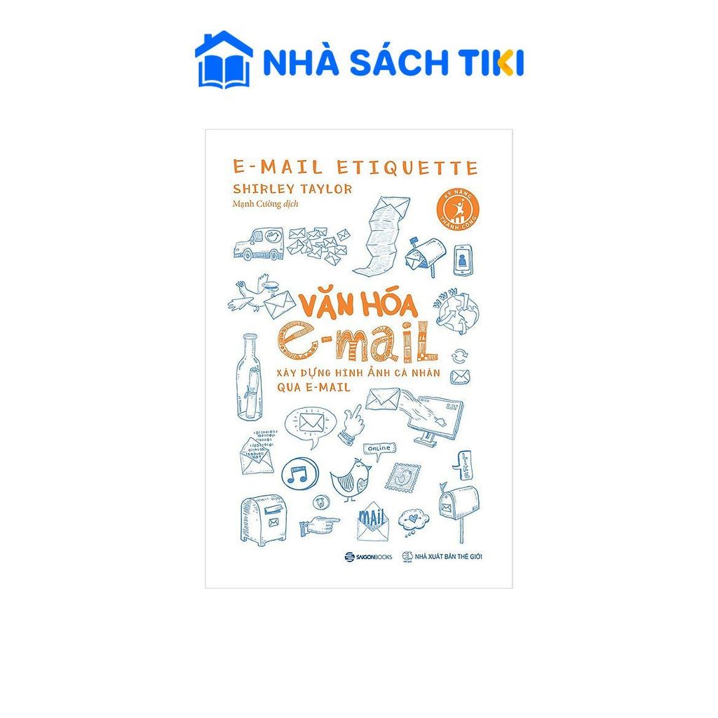 Sách Văn Hóa E-Mail: Xây Dựng Hình Ảnh Cá Nhân Qua E-Mail