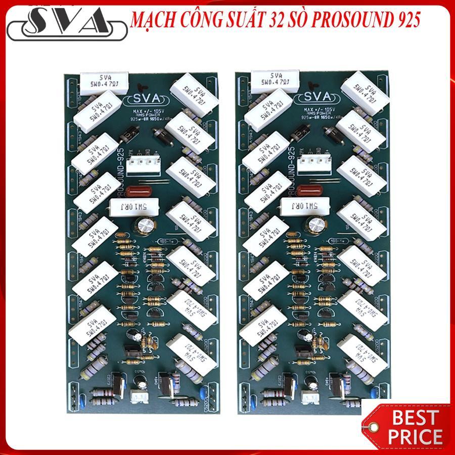 MẠCH CÔNG SUẤT 32 SÒ PRO 925