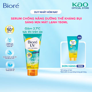 Serum Chống Nắng Dưỡng Thể Kháng Bụi - Sáng Mịn Mát Lạnh Biore 150ml