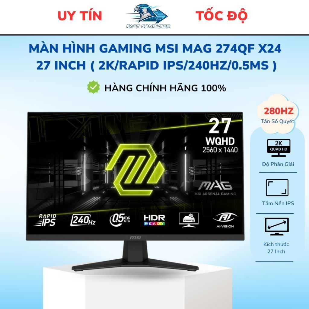 Màn Hình Gaming MSI MAG 274QF X24 27 inch ( FHD/Rapid IPS/240Hz/0.5ms ) - Hàng Chính Hãng