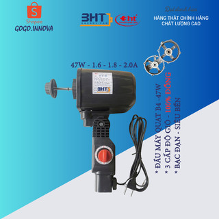 Đầu máy quạt B4 - 47W - CÔNG NGHỆ MỚI