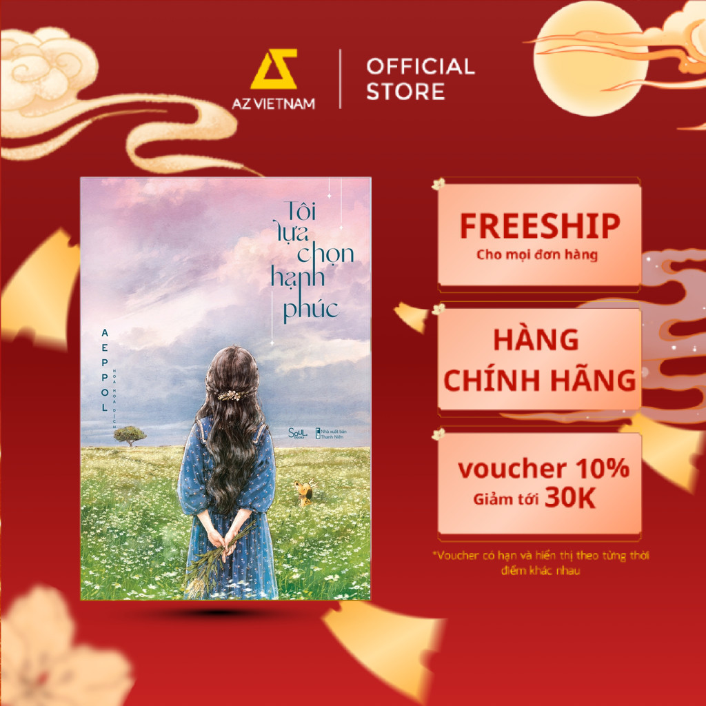 Sách - Tôi Lựa Chọn Hạnh Phúc