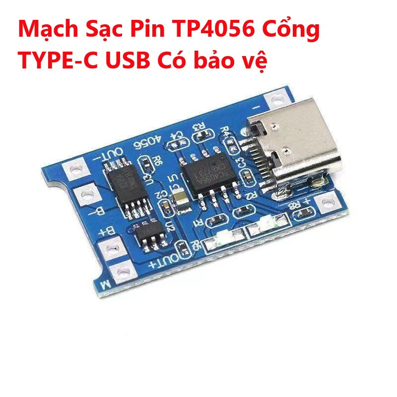 Mạch Sạc Pin TP4056 Cổng TYPE-C USB Có bảo vệ
