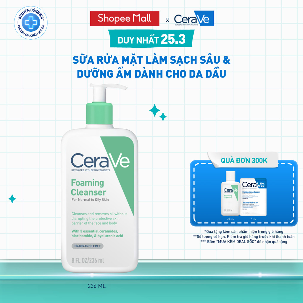 Sữa rửa mặt foaming giúp làm sạch sâu và dưỡng ẩm dịu nhẹ dành cho da dầu - CeraVe Foaming Facial Cleanser 236ML