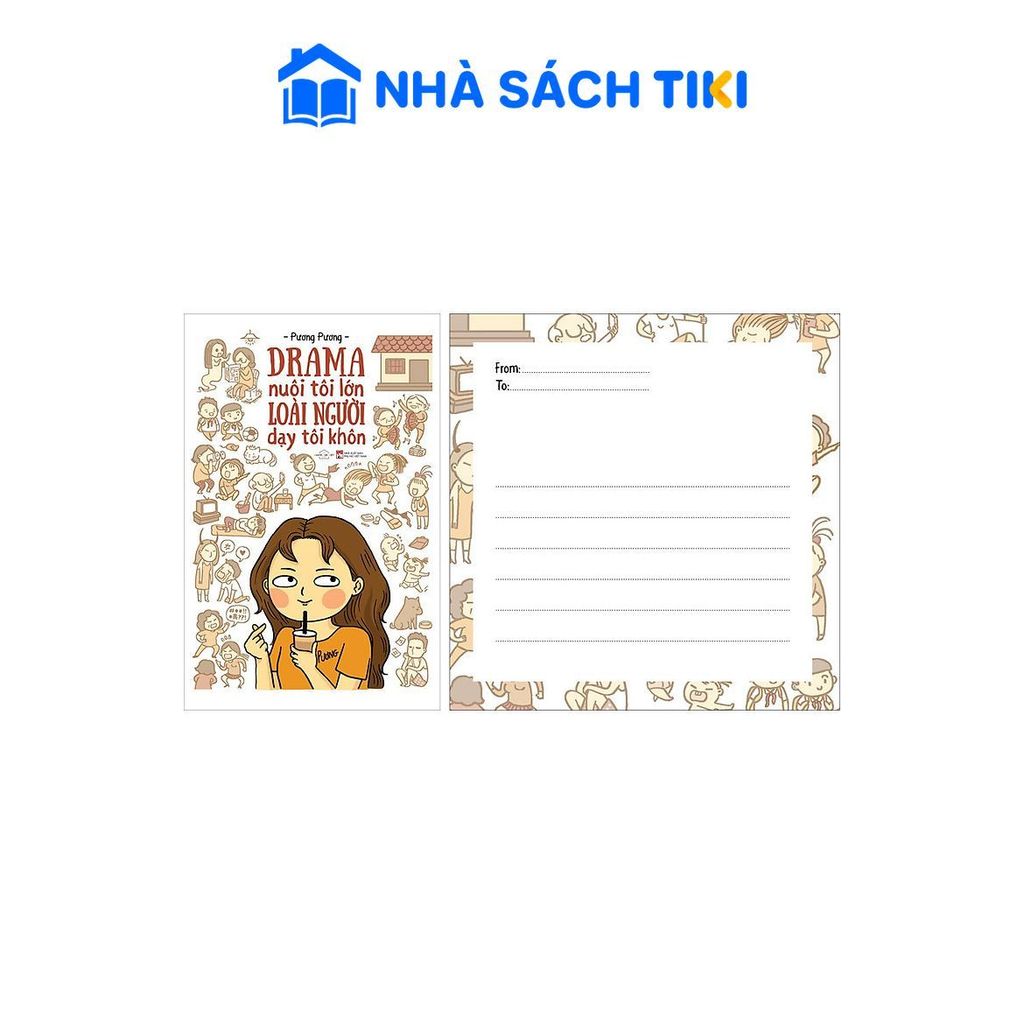 Sách Drama Nuôi Tôi Lớn Loài Người Dạy Tôi Khôn - Bản Thường (Tặng Kèm: 1 Post Card)