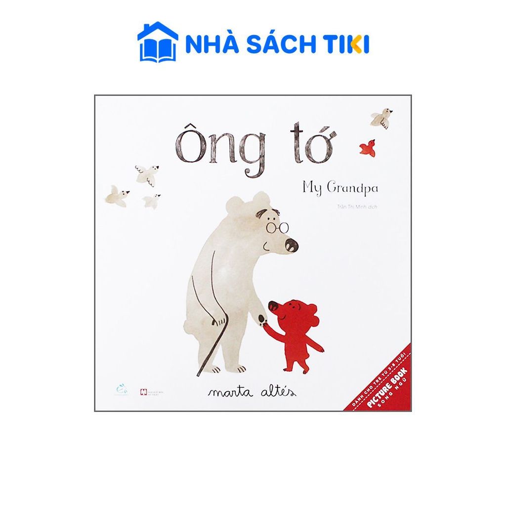 Sách Picture Book - Ông Tớ - Quảng Văn