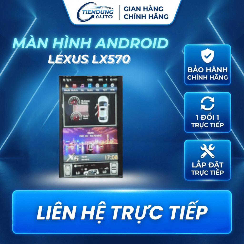 New  Màn Hình Android Lexus LX570 RAM 4GB ROM 64GB 24 THÁNG