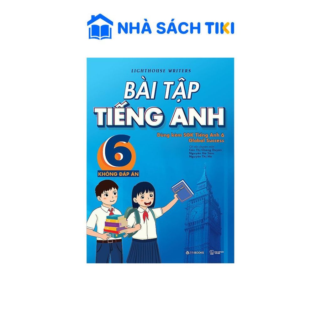 Sách Bài Tập Tiếng Anh 6 - Không đáp án (Dùng kèm SGK Tiếng Anh 6 Global Success)