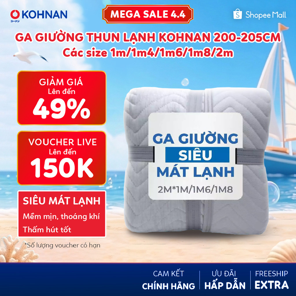 Ga giường thun lạnh KOHNAN 200-205cm các size 1m/1m6/1m8