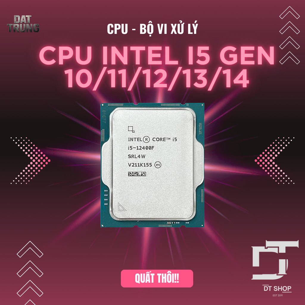 CPU Intel Core i5 i3 10400F/11400F/12400F/12100F/13400F/14400F Tray New Không Fan Có Bảo Hành