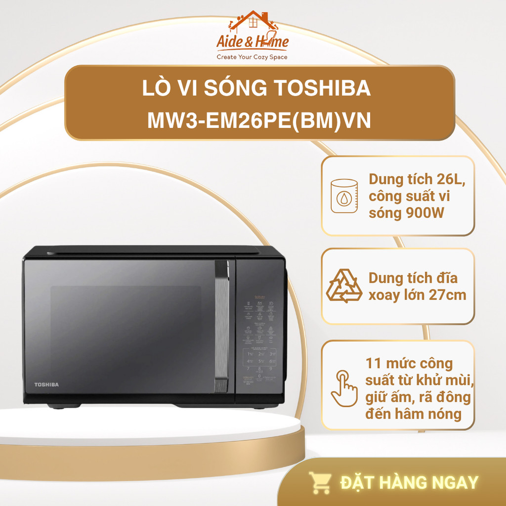 Lò vi sóng mặt gương Toshiba MW3-EM26PE(BM)VN 26L - Bảo Hành 12 Tháng