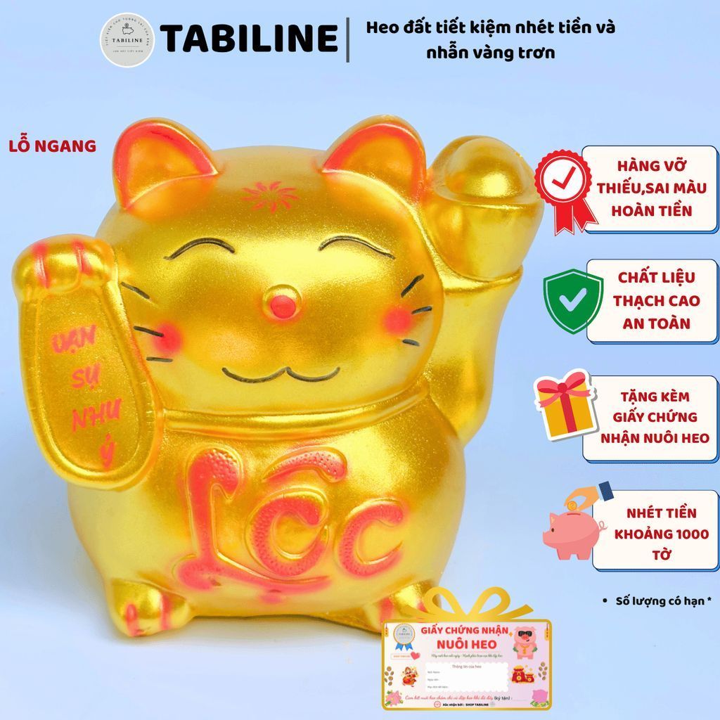 Heo đất ống tiết kiệm tiền lỗ ngang mèo thần tài size to vàng đồng vip LD77 - TABILINE