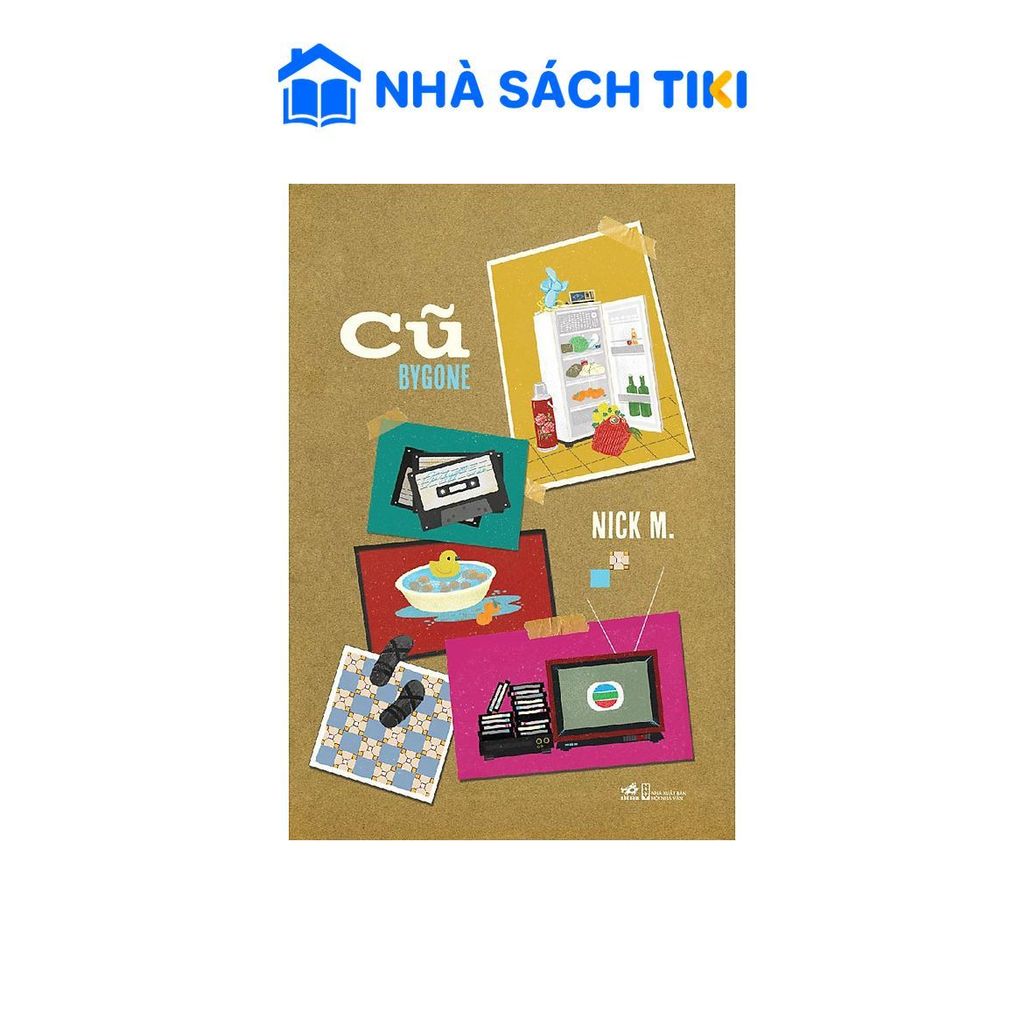 Sách văn học Cũ Bygone - Nhã Nam