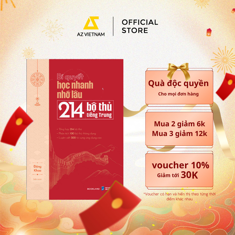 Sách - Bí Quyết Học Nhanh Nhớ Lâu 214 Bộ Thủ Tiếng Trung