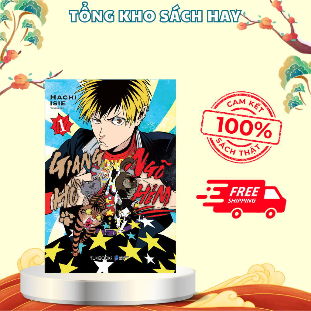 Sách - Giang Hồ Ngõ Hẻm (Tập 1)