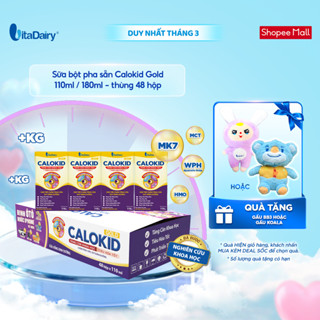 [THÙNG 48 HỘP] Sữa uống dinh dưỡng Calokid Gold 110ml/180ml - Thơm ngon dễ uống, Bé thích mê