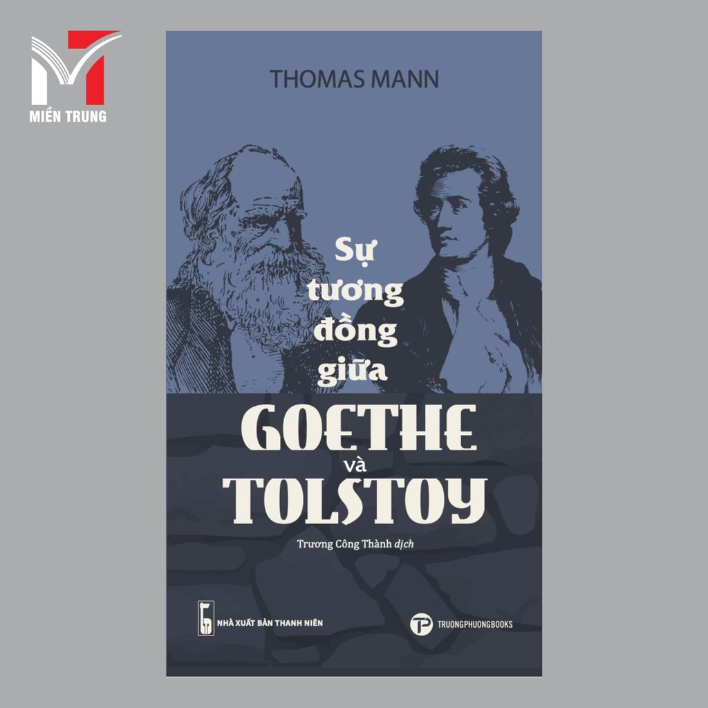 Sách - Sự tương đồng giữa Goethe và Tolstoy
